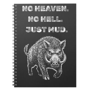 Carnet Pas de Ciel. Pas d'Enfer. Juste de la Boue.