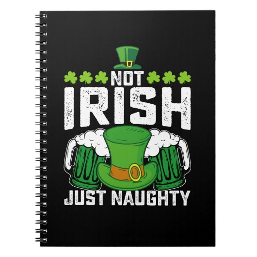 Carnet Pas Irlandais Juste Naughty Funny St Patrick's Day (Devant)