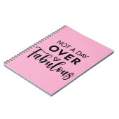Carnet Pas un jour de plus que fabuleux – Citation drôle (Côté gauche)