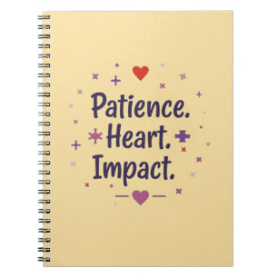 Carnet Patience. Cœur. Impact. – Enseignant en éducation