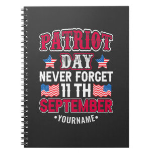 Carnet Patriot Day Never Forget 9 11