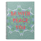 Carnet Peace Be With You Inspirational Graphic Art Text (Devant)