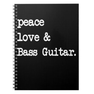 Carnet Peace Love & Basse Guitare Musicien Guitaris