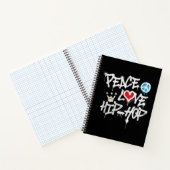 Carnet Peace Love Hip hop Dancing (Intérieur)