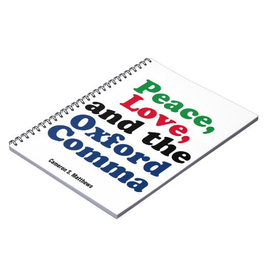 Carnet Peace Love Oxford Comma Funny Grammar Custom (Côté gauche)