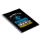 Carnet Pêche Art Je Veux Juste Aller Pêcher (Côté Droit)