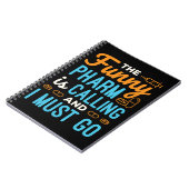 Carnet Pharmacienne Pharmacie Tech Funny Pharm est appelé (Côté gauche)