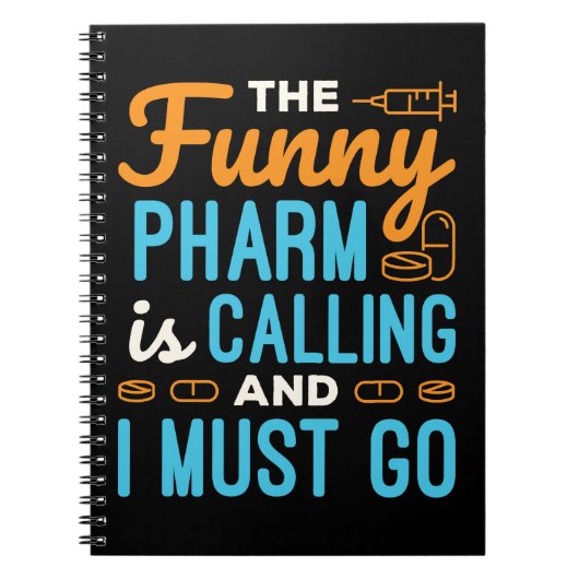 Carnet Pharmacienne Pharmacie Tech Funny Pharm est appelé (Devant)