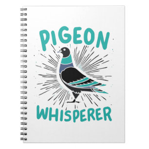 Carnet Pigeon Whisperer