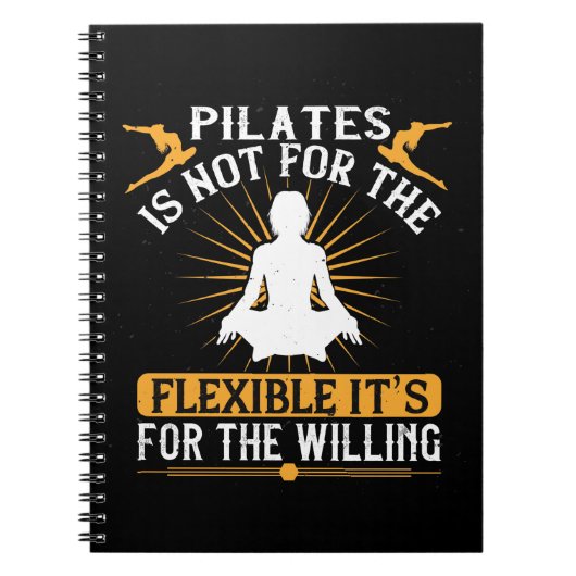 Carnet Pilates N'Est Pas Pour La Flexibilité (Devant)
