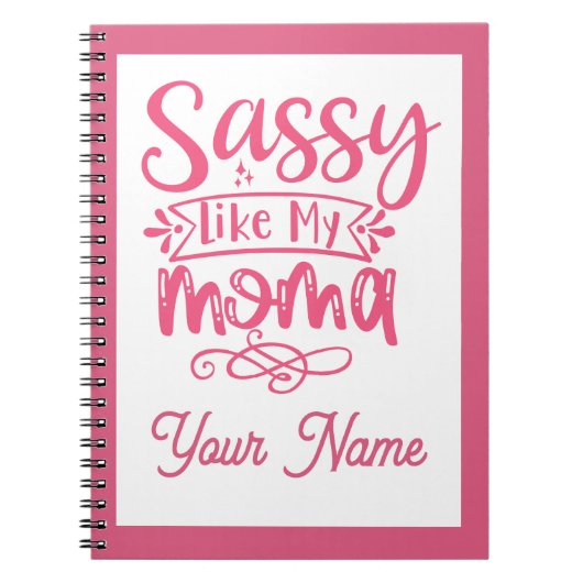 Carnet Pink Personalized "Sassy Moma"  (Devant)