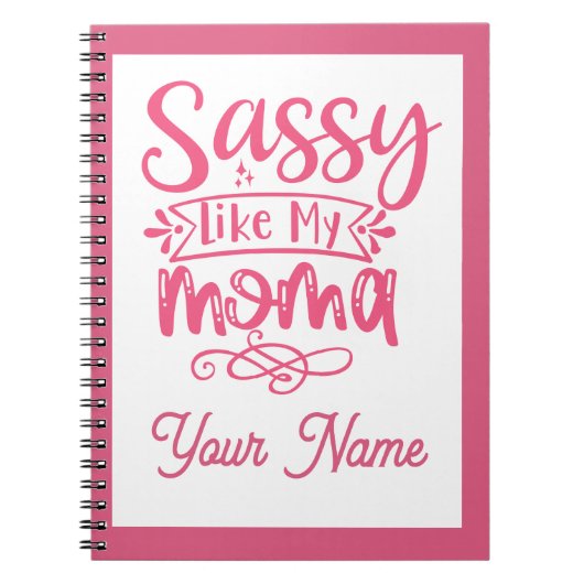 Carnet Pink Personalized "Sassy Moma" (Devant)
