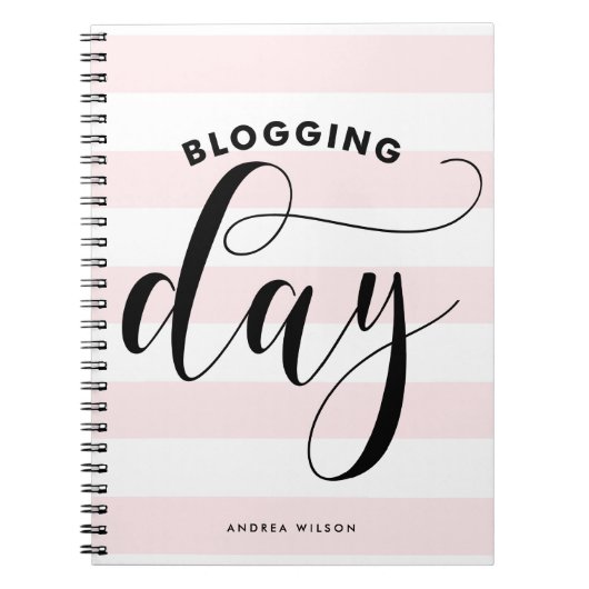 Carnet Pink Stripes Blogging Day Calligraphy Personnalisé (Devant)