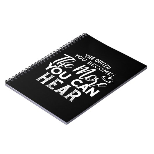 Carnet Plus Vous Devenez Calme, Plus Vous Pouvez Entendre (Côté gauche)