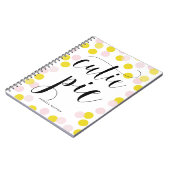 Carnet Points Confetti rose et jaune Cutie Calligraphie à (Côté gauche)