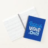 Carnet Positive Vibes Only Spiral Notebook (Intérieur)