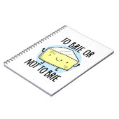Carnet Pour brie ou pas pour brie blague drôle de fromage (Côté gauche)