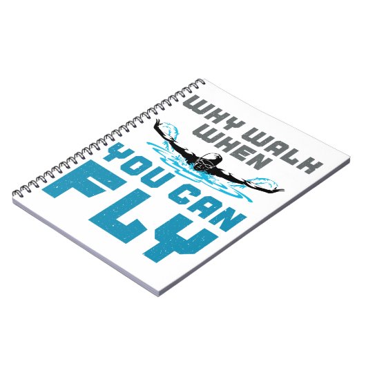 Carnet Pourquoi Marcher Quand Vous Pouvez Voler Baigner P (Côté gauche)