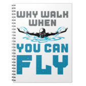 Carnet Pourquoi Marcher Quand Vous Pouvez Voler Baigner P (Devant)
