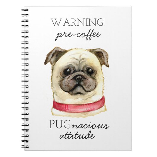 Carnet Pré café Pugnacious Attitude avec Carlin (Devant)
