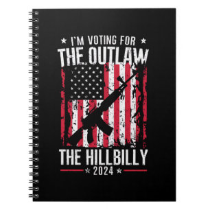 Carnet Pro 45 Je vote pour le hors-la-loi et le Hillbilly