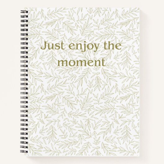 Carnet "Profitez simplement du moment" Botanique Pleine C (Devant)