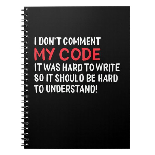 Carnet Programmeur Je Ne Commente Pas Mon Code (Devant)