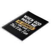 Carnet Quand Dieu m'a fait Il a souri et a dit Ça va être (Côté gauche)