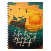 Carnet Quand les choses deviennent difficiles il suffit d (Devant)