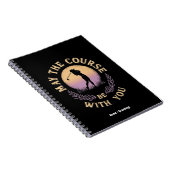 Carnet Que le terrain soit avec vous Amusant Golfer Golf (Côté Droit)