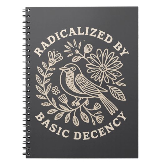 Carnet Radicalized By Basic Decency Political Protest (Devant)