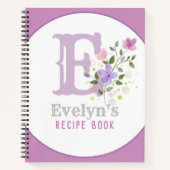 Carnet Recette de monogramme & nom avec fleurs (Devant)