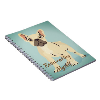 Carnet Réinventer moi-même cool Bulldog