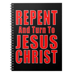 Carnet Repentez-vous et croyez en Jésus Christ Christian