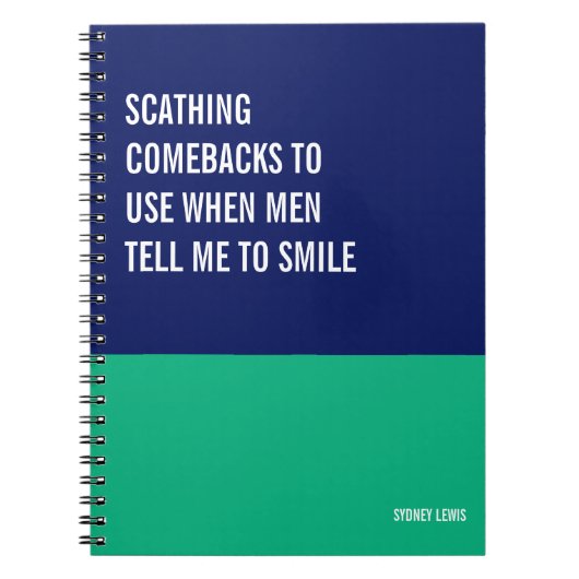 Carnet Répliques à utiliser quand les hommes me disent de (Devant)