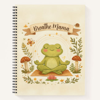 Carnet Respirez Maman Cute Frog Mindfulness