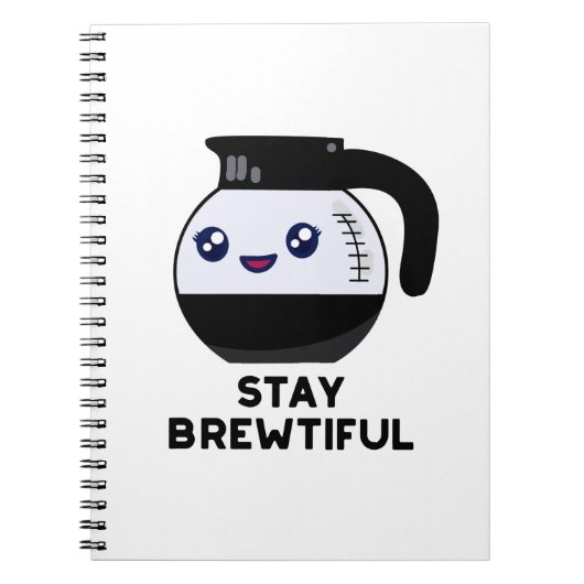 Carnet Restez Bréwtilful Pun drôle de cafetière  (Devant)