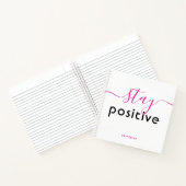 Carnet Restez positif Typographie moderne Nom personnalis (Intérieur)