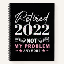 Retraité 2022 Pas Mon Problème Plus 
