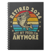 Carnet Retraité 2024 Pas mon problème Plus drôle Pêche (Devant)