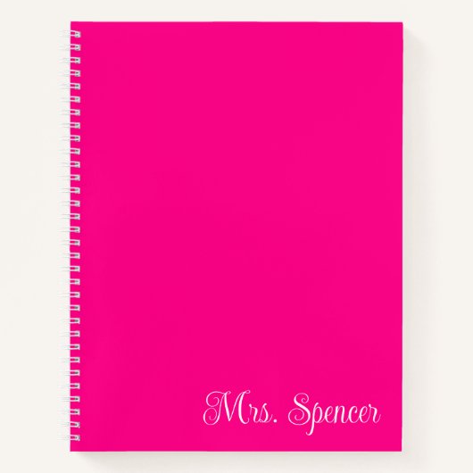 Carnet Rose Chaude et Nom de l'Enseignant Blanc (Devant)