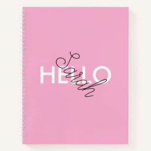 Carnet rose personnalisé "Hello" avec personnalisa