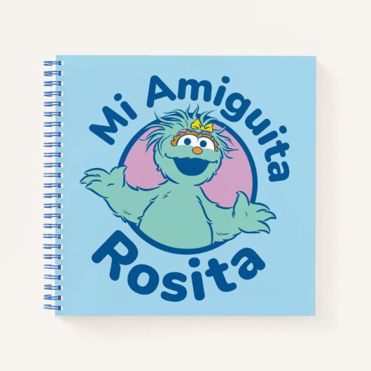 Carnet Rue Sésame | Mi Amiguita Rosita (Devant)