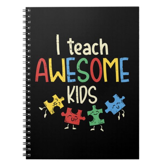 Carnet Saisissez ce joli Tee-shirt I Teach Awesome Kids p (Devant)