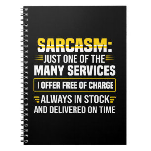 Carnet Sarcasme Juste Un Des Nombreux Services