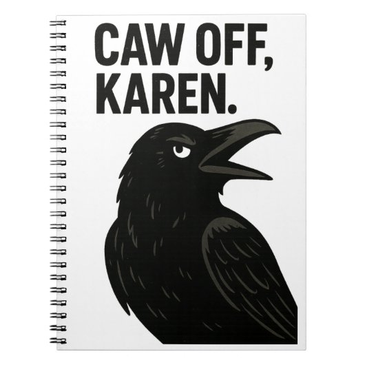 Carnet Sassy Crow - Caw Off, Karen. Animaux antisociaux (Devant)