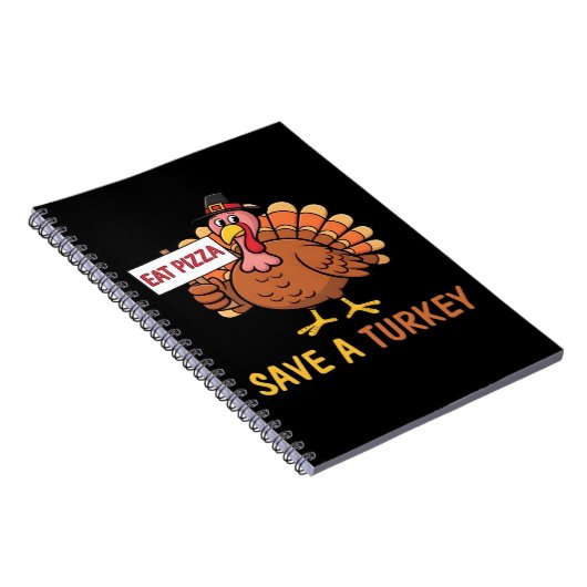 Carnet Sauvez Une Turquie Mange Pizza Drôle Thanksgiving  (Côté Droit)