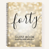 Carnet Script moderne Gold Lights 40th Birthday GUEST LIV (Devant)