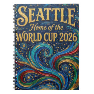 Carnet Seattle Maison de la Coupe du Monde 2026 Football