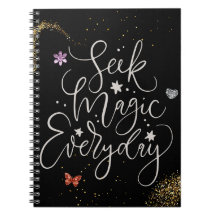 Seek Magic Every Day- Glitter Glam Notebook